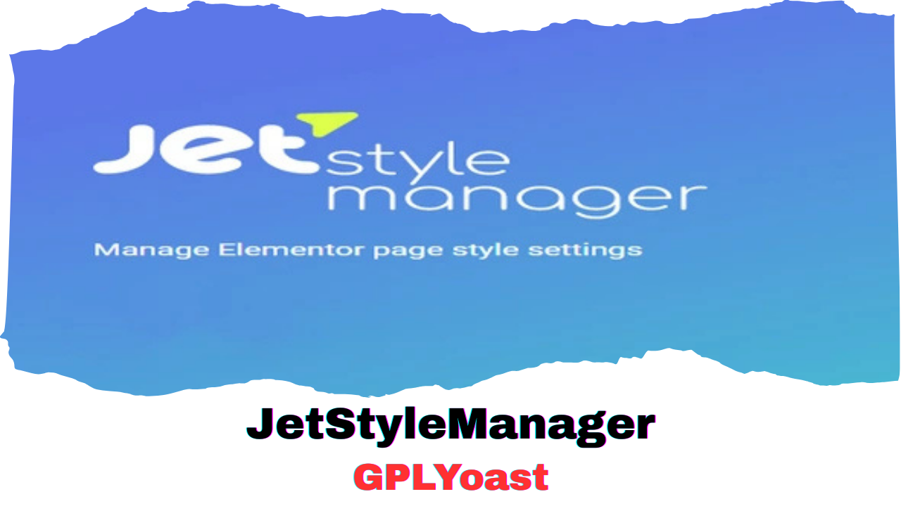 JetStyleManager