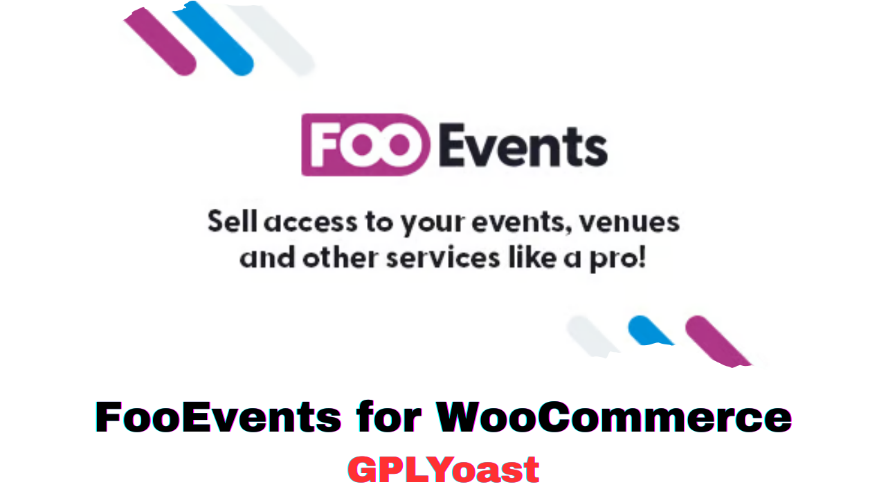 FooEvents for WooCommerce
