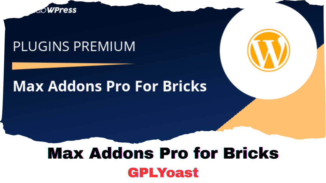 Max Addons Pro for Bricks